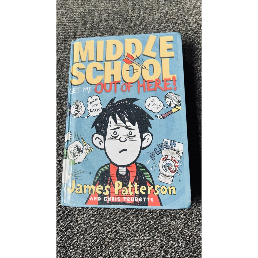 James Patterson Middle School Get Me Out of Here! Kids Hardcover Blue Humor Book
